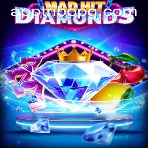 MadHitDiamonds: A Thrilling Dive into the World of Dazzling Adventures